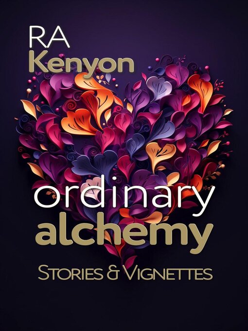 Title details for Ordinary Alchemy by cookiejar - Available